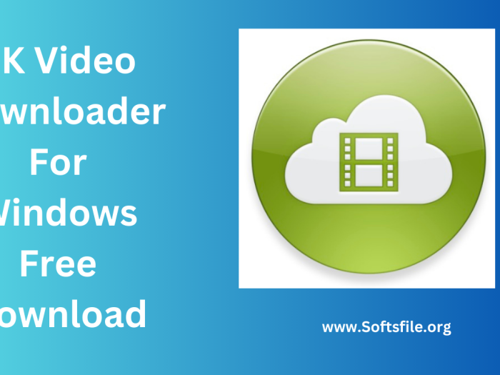 4K Video Downloader For Windows Free Download