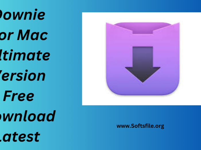 Downie For Mac Ultimate Version Free Download Latest